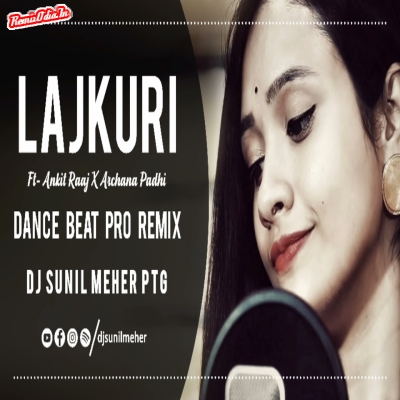 Lajkuri Sambalpuri Dj Remix